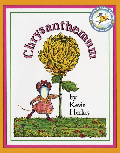Kevin Henkes: Chrysanthemum (Paperback, 1991, Greenwillow Books, HarperTrophy)
