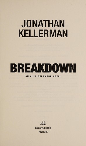 Jonathan Kellerman: Breakdown (2016)