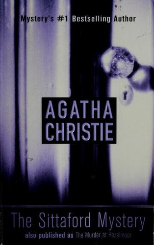 Agatha Christie: The Sittaford Mystery (St. Martin's Minotaur Mysteries) (2001, St. Martin's Minotaur)
