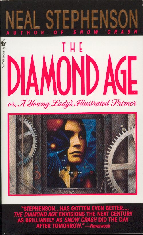 Neal Stephenson: The Diamond Age (Paperback, 1996, Bantam Books)