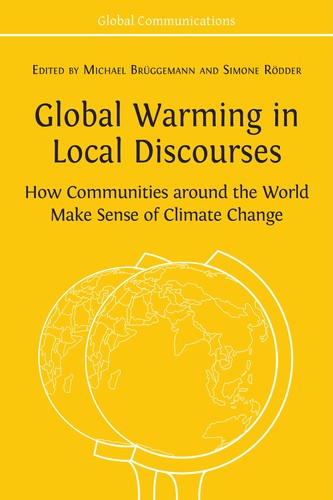 Michael Brüggemann: Global Warming in Local Discourses (2020, Open Book Publishers)