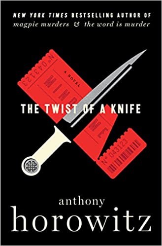 Anthony Horowitz: The Twist of a Knife (2022, HarperCollins Publishers)