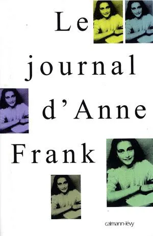 Anne Frank: Le Journal d'Anne Frank (French language, Calmann-Lévy)