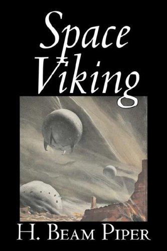 H. Beam Piper: Space Viking (Paperback, 2007, Aegypan)