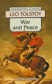 Leo Tolstoy: War and Peace (Wordsworth Classics) (Wordsworth Classics) (1997, NTC/Contemporary Publishing Company)