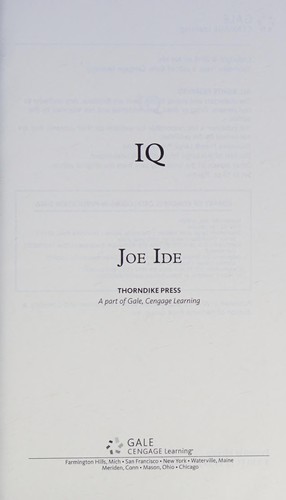 Joe Ide: IQ (2017, Thorndike Press)