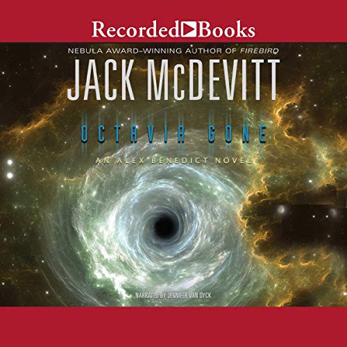 Jack McDevitt: Octavia Gone (AudiobookFormat, 2019, Recorded Books, Inc. and Blackstone Publishing)