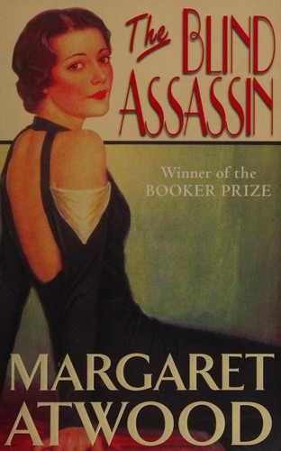 Margaret Atwood: The blind assassin (2001, VIRAGO)