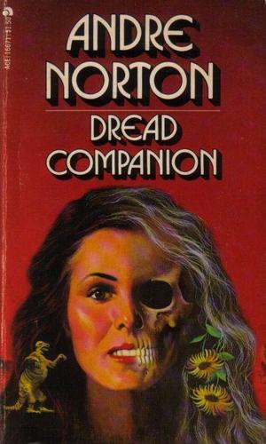 Andre Norton: Dread Companion (Paperback, 1977, Ace Books)