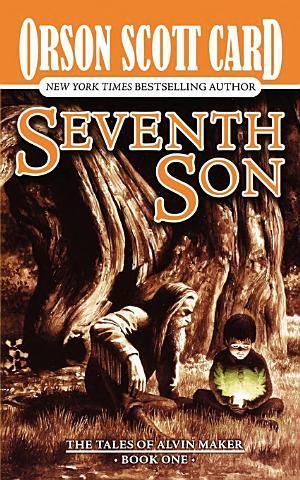 Orson Scott Card: Seventh Son (1987)