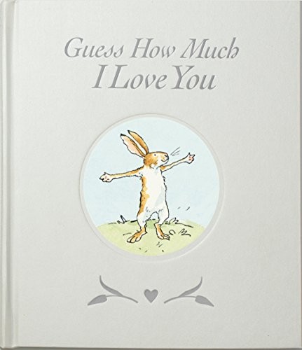 Sam McBratney: Guess How Much I Love You Sweetheart Gift Edition (Hardcover, 2016, Candlewick)