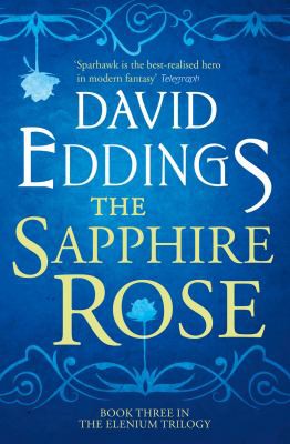 David Eddings: Sapphire Rose (2015, HarperCollins Publishers Limited)