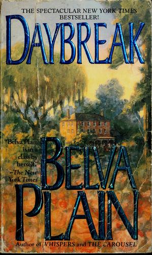 Belva Plain: Daybreak (1995, Dell, Random House Publishing Group)