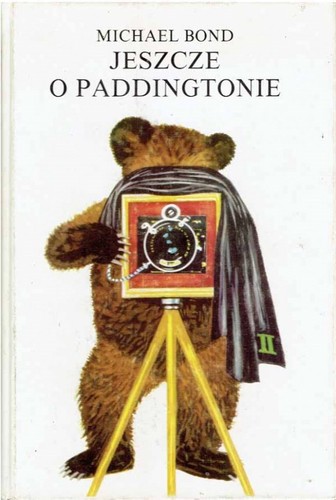 Michael Bond, Stephen Fry: Jeszcze o Paddingtonie (Hardcover, Polish language, 1988, KAW)