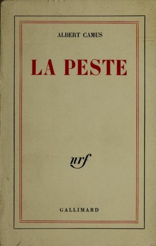 Albert Camus: La peste (French language, 1947, Gallimard)