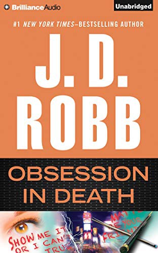 Nora Roberts, Susan Ericksen: Obsession in Death (AudiobookFormat, 2015, Brilliance Audio)