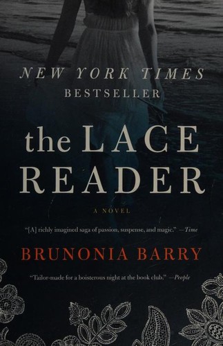 Brunonia Barry: The Lace Reader (Paperback, 2009, Harper)