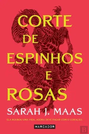 Sarah J. Maas: Corte de espinhos e rosas (Paperback, Portuguese language, 2022, Marcador)