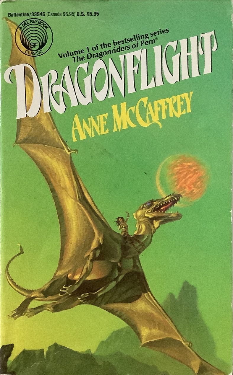 Anne McCaffrey: Dragonflight (Paperback, 1985, Del Rey)