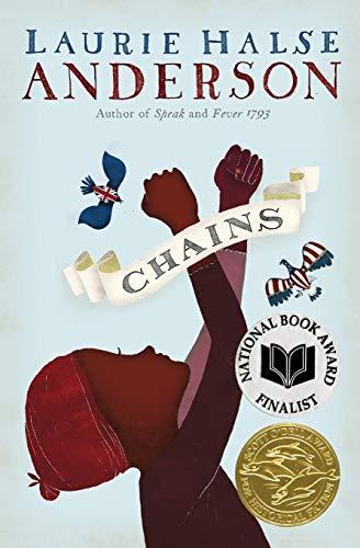 Laurie Halse Anderson: Chains (2008)