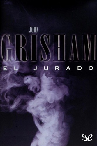 John Grisham: El Jurado (Paperback, Spanish language, 1996, Ediciones B)