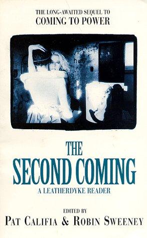 Patrick Califia-Rice, Robin Sweeney: The Second Coming (Paperback, 1996, Alyson Publications)