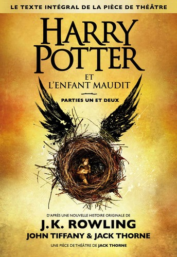 J. K. Rowling, Jack Thorne, John Tiffany: Harry Potter et l'Enfant Maudit (French language, 2016, Gallimard Jeunesse)