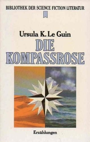 Ursula K. Le Guin: The Compass Rose (Heyne )