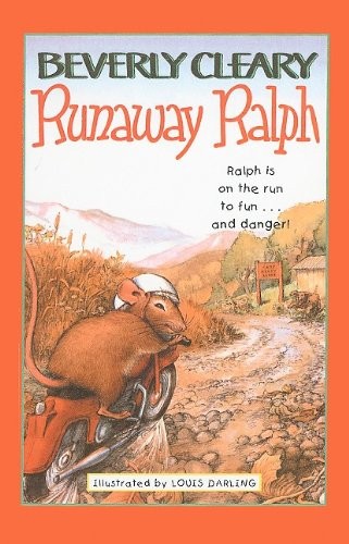 Beverly Cleary: Runaway Ralph (Perfection Learning Prebound, Perfection Learning)