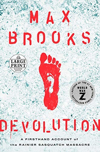 Max Brooks: Devolution (Paperback, 2020, Random House Large Print, Diversified Publishing)