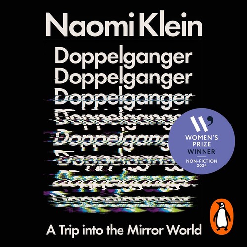 Naomi Klein: Doppelganger (AudiobookFormat, 2023, Penguin Books Ltd)