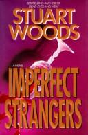 Stuart Woods: Imperfect strangers (1995, HarperCollins)