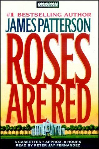 James Patterson: Roses Are Red (AudiobookFormat, 2000, Books on Tape, Inc.)