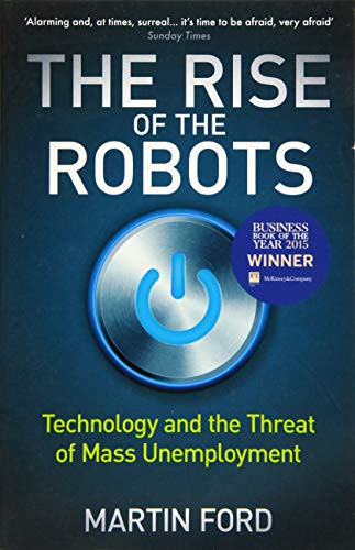 Martin Ford: The Rise of the Robots (Paperback, Oneworld Publications, imusti)