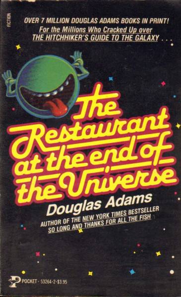 Douglas Adams: The Restaurant at the End of the Universe (Paperback, 1982, Pocket Books)