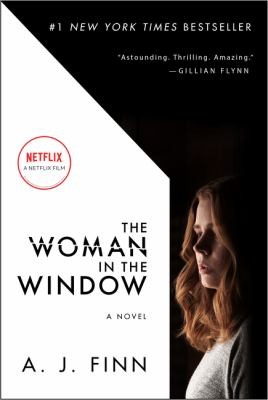 A. J. Finn: Woman in the Window (2018, HarperCollins Publishers)