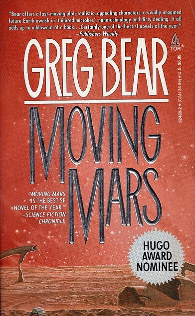 Greg Bear: Moving Mars (Paperback, 1994, Tor)