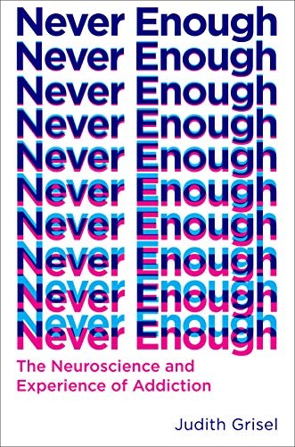 Judith Grisel: Never Enough (Hardcover, 2019, Doubleday)