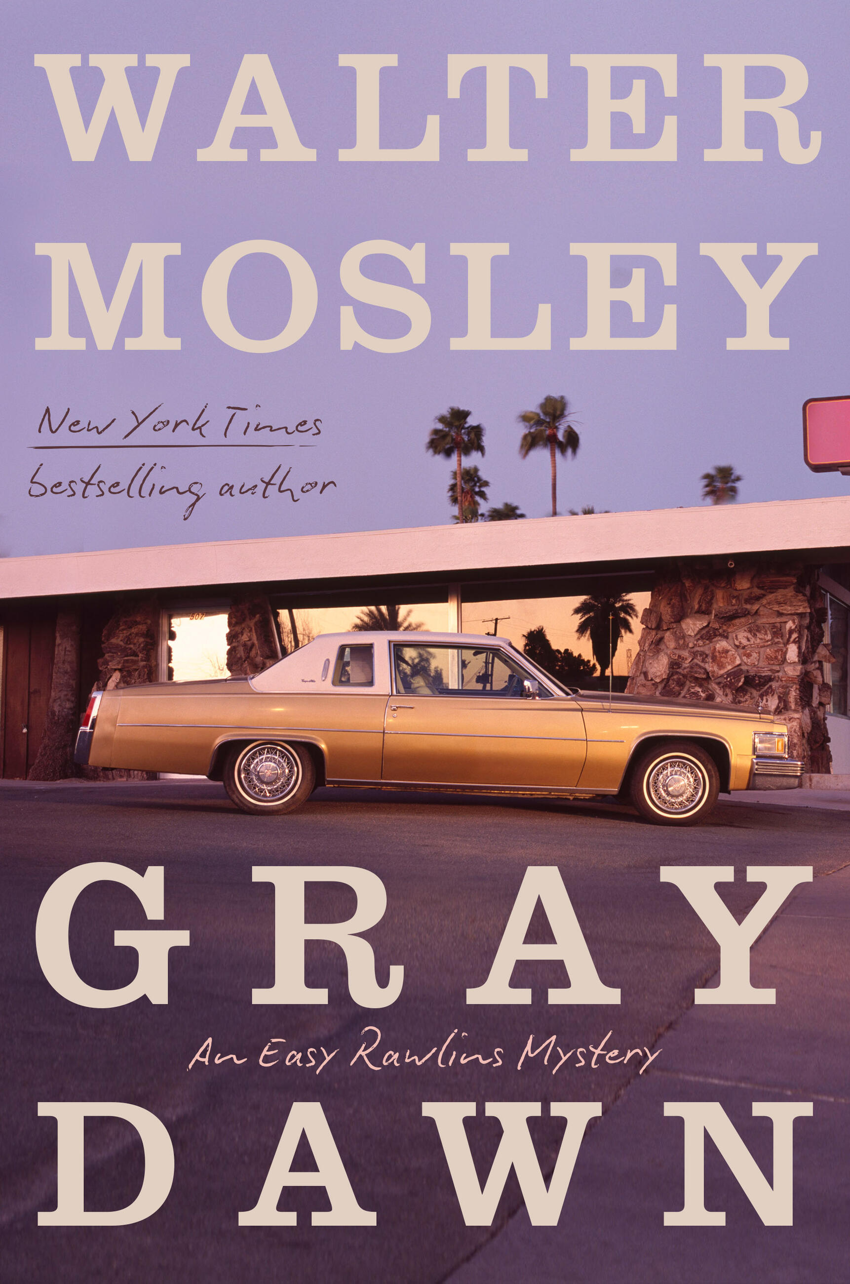 Walter Mosley: Gray Dawn (Hardcover, 2025, Mulholland Books)
