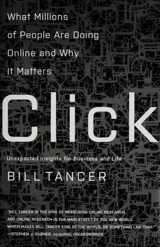 Bill Tancer: Click (Hardcover, 2008, Hyperion)