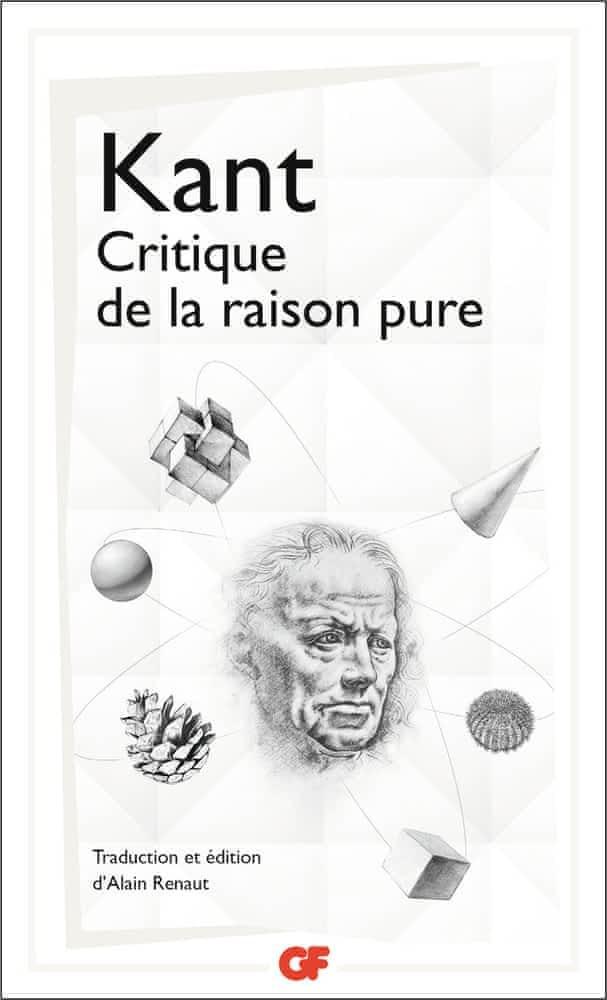 Immanuel Kant: Critique de la raison pure (French language, 2006, Groupe Flammarion)