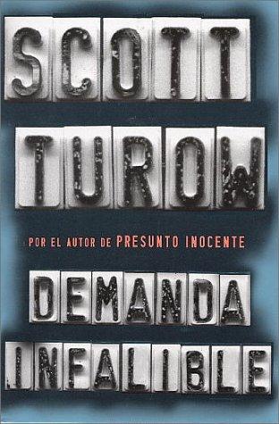 Scott Turow: Demanda infalible (Paperback, 2000, Plaza & Janes Editores, S.A.)