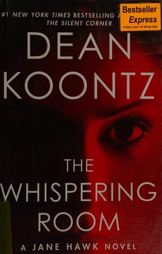 Dean Koontz, Edward Gorman: The Whispering Room (2017, Bantam Books)