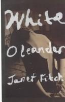 Fitch, Janet: White Oleander (Paperback, 2000, Thorndike Press)