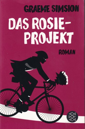 Graeme C. Simsion: Das Rosie-Projekt (German language, 2015, FISCHER Taschenbuch)