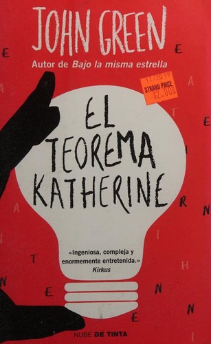 John Green: El teorema Katherine (Spanish language, 2015, Nube de Tinta)