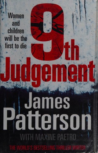 James Patterson, Maxine Paetro: 9th Judgment (2010, Century, Little, Brown And Company)