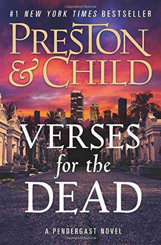 Douglas Preston, Lincoln Child: Verses for the Dead (Agent Pendergast series) (Paperback, 2019, Grand Central Publishing)