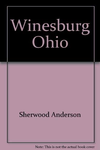 Sherwood Anderson: Winesburg, Ohio (Viking Penguin Inc)