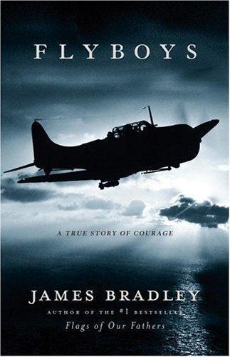 James Bradley: Flyboys (2003)